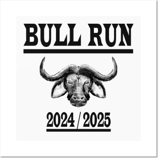 Bull Run Crypto Currency Bitcoin Posters and Art